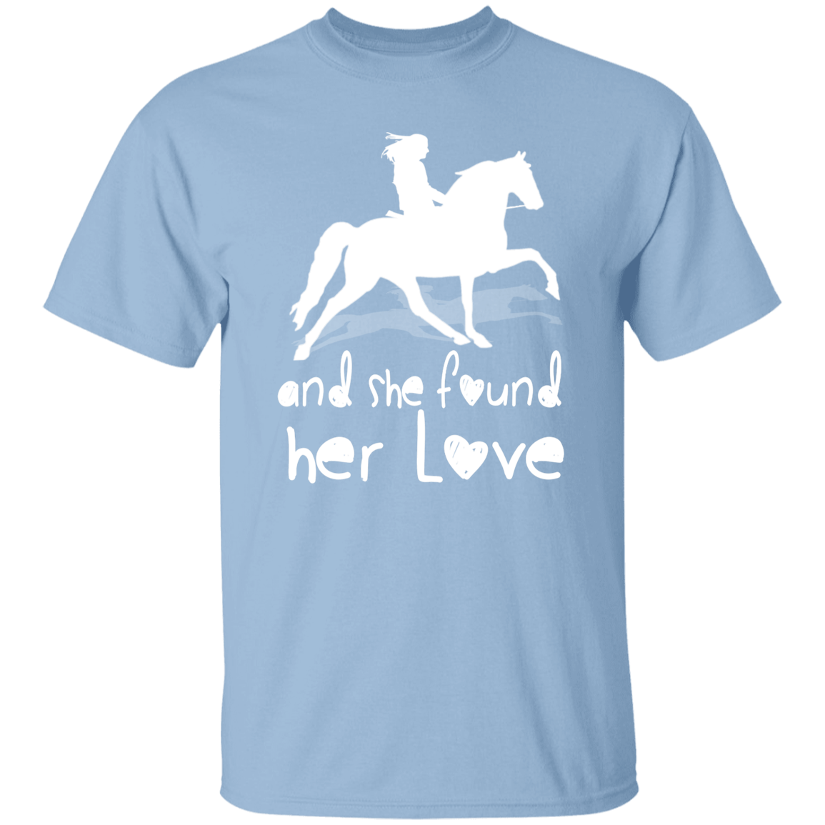 SHE FOUND HER LOVE (TWH pleasure) white art G500 5.3 oz. T-Shirt